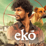 Watch Eko Tamil Movie Online