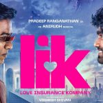 Watch LIK: Love Insurance Kompany Tamil Movie Online